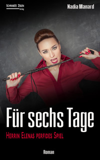 Für sechs Tage - Nadia Manard - E-Book