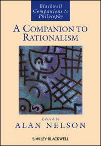 A Companion to Rationalism -  - E-Book