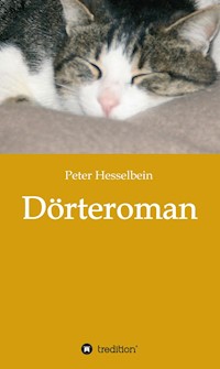 Dörteroman - Peter Hesselbein - E-Book