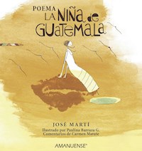 La niña de Guatemala - José Martí - E-Book