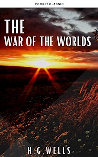 The War of the Worlds - H G Wells - E-Book