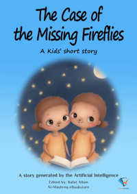 The Case of the Missing Fireflies - Rafat Allam - E-Book