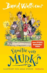 Familie von Murks - David Walliams - E-Book