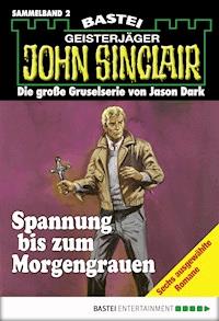 John Sinclair - Sammelband 2 - Jason Dark - E-Book