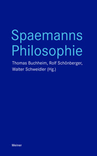 Spaemanns Philosophie -  - E-Book