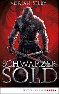 Schwarzer Sold - Adrian Selby - E-Book