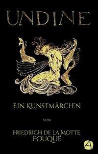 Undine - Friedrich De La Motte Fouqué - E-Book + Hörbuch