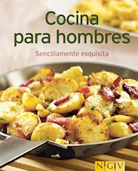 Cocina para hombres - Naumann & Göbel Verlag - E-Book