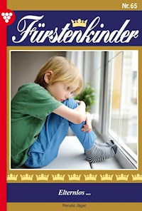 Elternlos... - Renate Jäger - E-Book