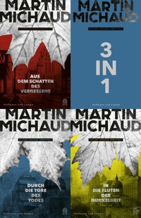 Victor Lessard ermittelt in Aus dem Schatten des Vergessens - Durch die Tore des Todes - In die Fluten der Dunkelheit - Martin Michaud - E-Book