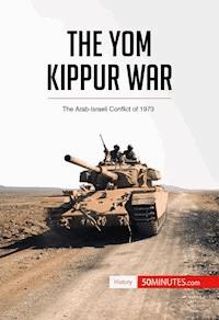 The Yom Kippur War - 50minutes - E-Book