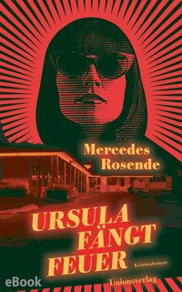 Ursula fängt Feuer - Mercedes Rosende - E-Book