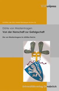 Von der Herrschaft zur Gefolgschaft - Dörte von Westernhagen - E-Book