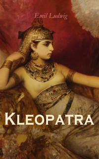Kleopatra  - Emil Ludwig - E-Book