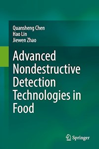 Advanced Nondestructive Detection Technologies in Food - Quansheng Chen - E-Book