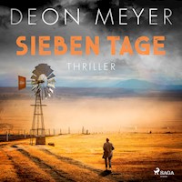 Sieben Tage: Thriller - Deon Meyer - Hörbuch