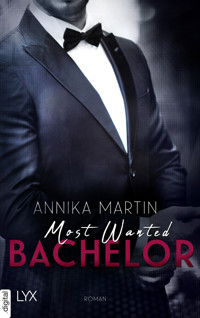 Most Wanted Bachelor - Annika Martin - E-Book