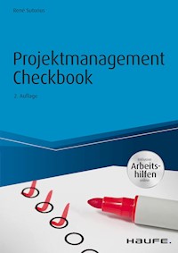 Projektmanagement Checkbook - inkl. Arbeitshilfen online - René Sutorius - E-Book