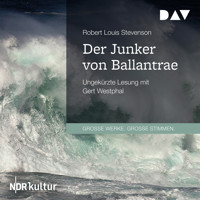 Der Junker von Ballantrae (Ungekürzt) - Robert Louis Stevenson - Hörbuch
