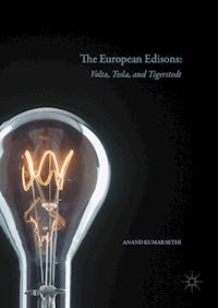 The European Edisons - Anand Kumar Sethi - E-Book