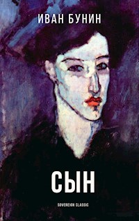 Сын - Иван Бунин - E-Book