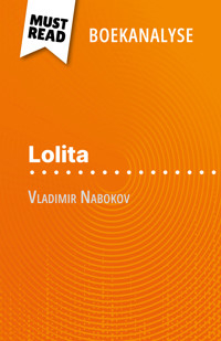Lolita van Vladimir Nabokov (Boekanalyse) - Margot Pépin - E-Book