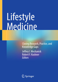 Lifestyle Medicine -  - E-Book