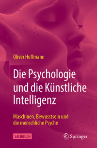 Die Psychologie und die Künstliche Intelligenz - Oliver Hoffmann - E-Book