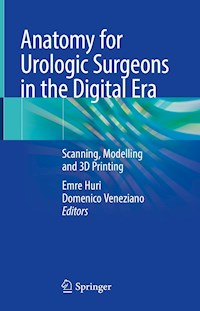 Anatomy for Urologic Surgeons in the Digital Era - - E-Book