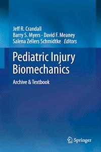 Pediatric Injury Biomechanics - - E-Book