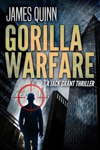 Gorilla Warfare - James Quinn - E-Book