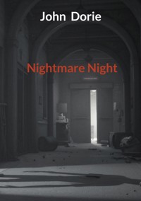 Nightmare Night - John Dorie - E-Book
