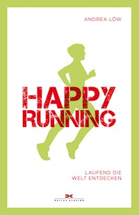 Happy Running - Andrea Löw - E-Book