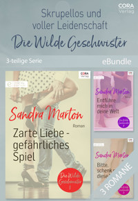 Skrupellos und voller Leidenschaft - die Wilde Geschwister (3-teilige Serie) - SANDRA MARTON - E-Book