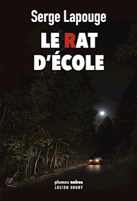 Le Rat d'école - Serge Lapouge - E-Book