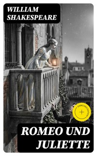 Romeo und Juliette - William Shakespeare - E-Book