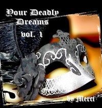 Your Deadly Dreams - Kerstin Schwarz - E-Book