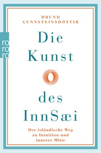 Die Kunst des InnSæi - Hrund Gunnsteinsdóttir - E-Book