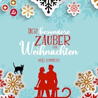 Der besondere Zauber von Weihnachten - Mila Summers - Hörbuch