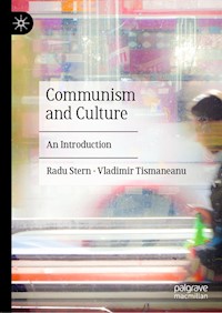 Communism and Culture - Radu Stern - E-Book
