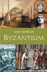 Byzantium - Giles Morgan - E-Book