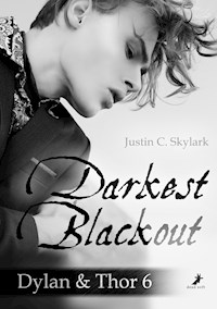 Darkest Blackout - Justin C. Skylark - E-Book