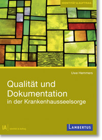 Qualität und Dokumentation in der Krankenhausseelsorge - Uwe Hemmers - E-Book