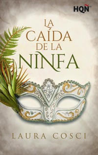 La caída de la Ninfa - Laura Cosci - E-Book