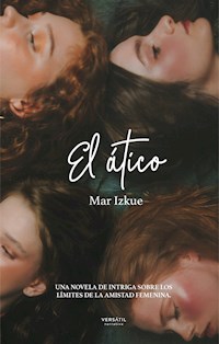 El ático - Mar Izkue - E-Book