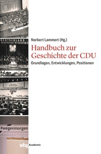Handbuch zur Geschichte der CDU -  - E-Book