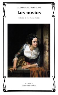 Los novios - Alessandro Manzoni  - E-Book