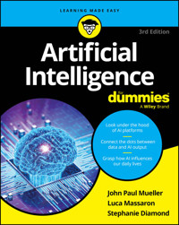 Artificial Intelligence For Dummies - John Paul Mueller - E-Book