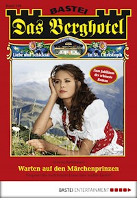 Das Berghotel 100 - Verena Kufsteiner - E-Book