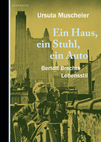 Ein Haus, ein Stuhl, ein Auto - Ursula Muscheler - E-Book